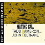Album Mating Call (RVG Remaster) de Tadd Tameron / John Coltrane