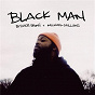 Album BLACK MAN de Butcher Brown / Michael Millions
