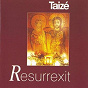 Album Resurrexit de Taizé