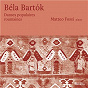 Album Bartók: Danses populaires roumaines de Matteo Fossi