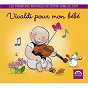 Album Vivaldi pour mon bébé de Iona Brown / Orchestre Academy of St. Martin In the Fields / Antonio Vivaldi