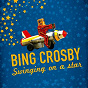 Album Swinging On a Star de Bing Crosby