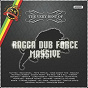 Compilation Ragga Dub Force Massive, The Very Best Of (25th Anniversary) avec Big Red / Tyrone Downie / Mathieu Ruben / Ras Daniel / Tiwony...