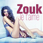 Compilation Zouk je t'aime avec Princess Lover / Kaysha / Vanda May / Eric Dihal / Jean-Michel Rotin...