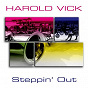 Album Harold Vick: Steppin' Out de Harold Vick