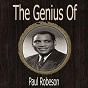 Album The Genius of Paul Robeson de Paul Robeson