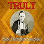 Album Truly Bix Beiderbecke de Bix Beiderbecke