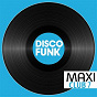 Compilation Maxi Club Disco Funk, Vol. 7 (Les maxis et club mix des titres Disco Funk) avec González / The Gap Band / Brass Construction / Jimmy "Bo" Horne / Shotgun...