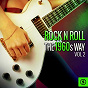 Compilation Rock n'  Roll the 1960s Way, Vol. 2 avec Mike Berry & the Outlaws / The Dowlands / The Outlaws / Michael Cox / Lance Fortune...