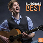 Compilation Bluegrass Best avec John Dusty King / Stone Dee / Lester Flatt, Earl Scruggs / Red Foley / Ted Daffan...