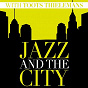 Album Jazz and the City with Toots Thielemans de Toots Thielemans