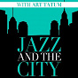 Album Jazz and the City with Art Tatum de Art Tatum