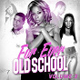 Compilation For Ever Old School, Vol. 3 avec Stonebridge / Massari / Verse Simmonds / Jackie Boyz / LL Cool J...