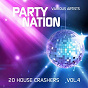 Compilation Party Nation (20 House Crashers), Vol. 4 avec Blue Planet / Jockey Studio / Robert Dub Junior / Sander Jonston / Alexandre Waxon...