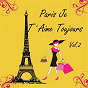 Compilation Paris je t'aime toujours, vol. 2 avec Les Frères Jacques / Yves Montand / Juliette Gréco / Jacques Brel / Gilbert Bécaud...