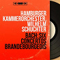 Album Bach: Six concertos brandebourgeois (Mono Version) de Wilhelm Schuchter / Hamburger Kammerorchester