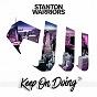 Album Keep on Doing de Stanton Warriors