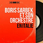 Album En Italie (Mono Version) de Boris Sarbek et Son Orchestre