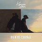 Album Rien ne change (feat. Pix'l) de Kenyon