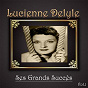 Album Lucienne delyle - ses grands succès, vol. 1 de Lucienne Delyle