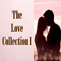Compilation The Love Collection I avec Andy Kim / Leo Sayer / Deniece Williams / Nilsson / Eric Carmen...