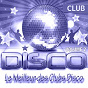 Compilation CLUB DISCO (Le Meilleur des Clubs Disco 2) avec Claudja Barry / Amii Stewart / Irène Cara / Dennis Edwards / Barry White...