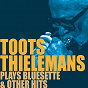 Album Bluesette & Other Hits de Toots Thielemans
