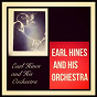 Album Earl Hines and His Orchestra de Earl "Fatha" Hines