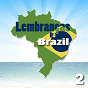 Compilation Lembranças do Brasil, Vol. 2 avec Gilberto Gil / Astrud Gilberto & Stan Getz / Sérgio Mendes / Astrud Gilberto / Luiz Bonfá...