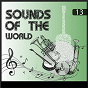 Compilation Sounds Of The World, Vol. 13 avec Jet Harris & Tony Meehan / Antonio Bribiesca / Enoch Light & the Light Brigade / Alfred Newman / Stan Getz & Charlie Byrd...