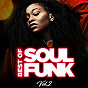 Compilation Best of Soul Funk, Vol. 2 avec Lee Sain / Rufus Thomas / The J.B.'s / Lyn Collins / Curtis Mayfield...