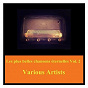 Compilation Les plus belles chansons éternelles vol. 2 avec Vanni Marcoux / Léo Marjane / Jean Lumière / Jules Berry / Lys Gauty...