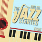 Compilation And So... The Jazz Started / Eight avec Harry James / Dave Brubeck / Louis Prima / Chet Baker / Astrud Gilberto...