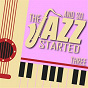 Compilation And So... The Jazz Started / Three avec Ramsey Lewis / Ella Fitzgerald / Miles Davis / John Coltrane / Stan Getz & Luiz Bonfá...