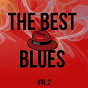 Compilation The Best Blues, Vol. 2 avec T-Bone Walker / Blind Lemon Jefferson / Big Bill Broonzy / Muddy Waters
