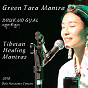 Album Green Tara Mantra (Tibetan Healing Mantras) (Ao Vivo em Belo Horizonte) (feat. Marcus Viana) de Drukmo Gyal