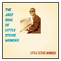 Album The Jazz Soul of Little Stevie Wonder de Stevie Wonder