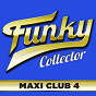 Compilation Funky Collector, Vol. 4 (Maxi Club Mix) avec Rufus, Chaka Khan / Rhyze / A Taste of Honey / The T Connection / Yarbrough & Peoples...