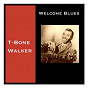 Album Welcome Blues de T-Bone Walker
