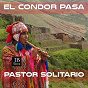 Album El Condor Pasa de Pastor Solitario
