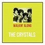 Album Walkin' Along de The Crystals