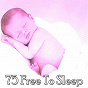 Album 75 Free to Sleep de Serenity Spa Music Relaxation