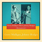 Album Gerry Mulligan Meets Johnny Hodges (Remastered) de Gerry Mulligan, Johnny Hodges