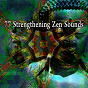 Album 77 Strengthening Zen Sounds de Massage