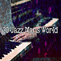 Compilation 20 Jazz Mans World avec Bossa Nova