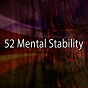 Album 52 Mental Stability de Music for Reading