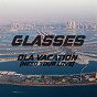 Album Ola Vacation (Need Your Love) de Glasses