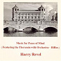 Album Music for Peace of Mind de Harry Revel