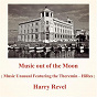 Album Music out of the Moon (Music Unusual) de Harry Revel