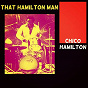 Album That Hamilton Man de Chico Hamilton